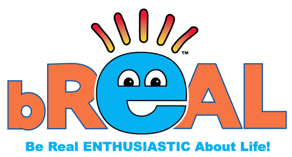 BREAL-Be Real Enthusiastic About Life